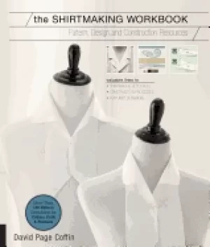 Image of shirtmaking workbook pattern design and construction resources more than 10