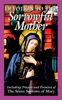 Image of Devotion to the Sorrowful Mother by The Benedictine Convent of Clyde, Missouri