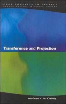 Image of Transference and Projection by Jan Grant Paperback