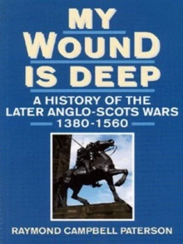 Image of My Wound Is Deep by Raymond Campbell Paterson Paperback