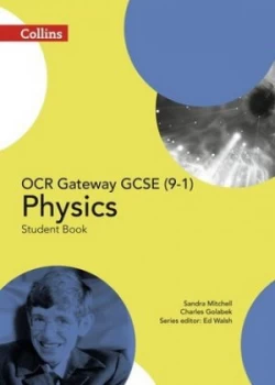 Image of OCR gateway GCSE physics Student book by Sandra Mitchell