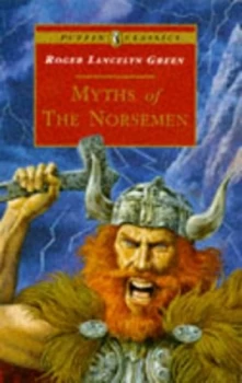 Image of Myths of the Norsemen by Roger Lancelyn Green Paperback