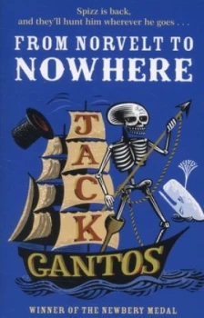 Image of From Norvelt to Nowhere by Jack Gantos Book