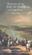 Image of memoirs of an aide de camp of napoleon 1800 1812