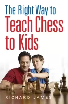 Image of The Right Way to Teach Chess to Kids