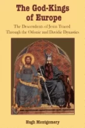 Image of god kings of europe the descendents of jesus traced through the odonic and