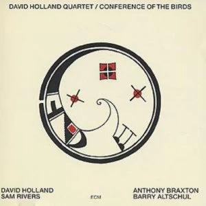 image of Conference of the Birds by Dave Holland Quartet CD Album