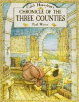 Image of Caleb Beldragons Chronicle of the Three Counties by Paul Warren Book