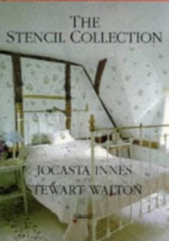 Image of The Stencil Collection by Jocasta Innes and Stewart Walton Hardback