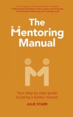 Image of The mentoring manual by Julie Starr