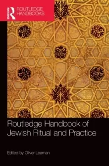 Image of Routledge Handbook of Jewish Ritual and Practice