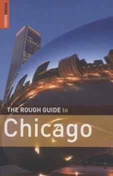 Image of The Rough Guide to Chicago by Rich Mchugh and Shea Dean and Max Grinnell Paperback