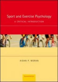 Image of Sport and Exercise Psychology by Aidan Moran Paperback
