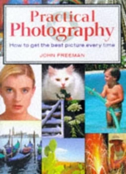 Image of Practical Photography by John Freeman Hardback