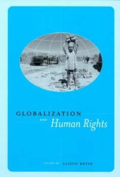 Image of Globalization and Human Rights by Alison Brysk Book