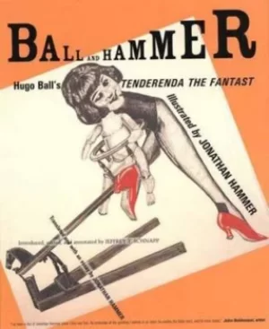 Image of Ball and hammer by Hugo Ball