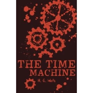 Image of The Time Machine (Paperback, 186 pages, 2017)