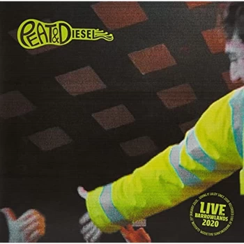 Image of Peat & Diesel - Live At Barrowlands 2020 Vinyl