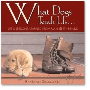 Image of What Dogs Teach Us by Glenn Dromgoole Book