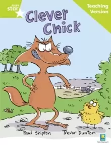 Image of Rigby Star Guided Reading Green Level: The Clever Chick Teaching Version