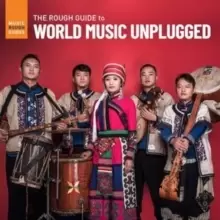 image of The Rough Guide to World Music Unplugged