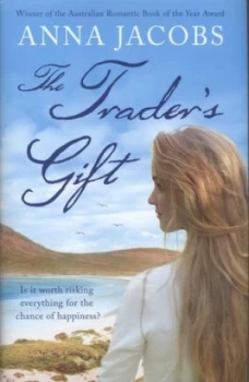 Image of The Traders Gift by Anna Jacobs Hardback