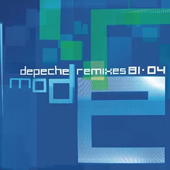 image of Depeche Mode - Remixes 81&gt;04 CD