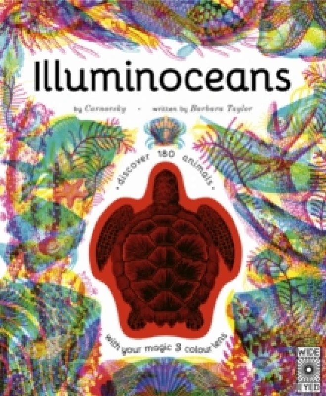 Image of Illuminoceans : Dive deep into the ocean with your magic three-colour lens Novelty book