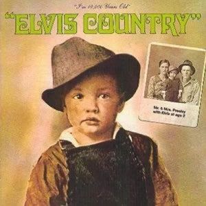 image of Im 10000 Years Old Elvis Country by Elvis Presley CD Album