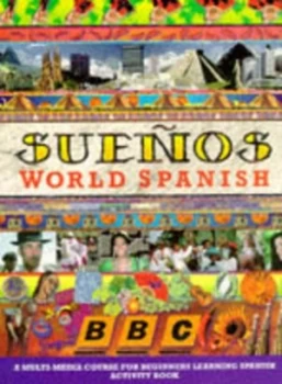 Image of Sueos World Spanish. Activity Book by Aurora Longo and Almudena Snchez Paperback