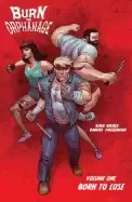 Image of burn the orphanage volume 1 born to lose