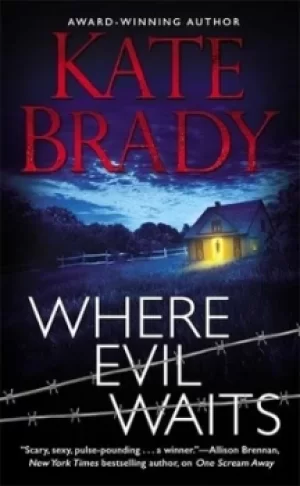 Image of Where evil waits by Kate Brady