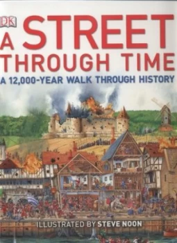 Image of A Street through Time by Steve Noon Hardback