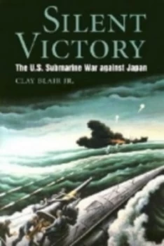 Image of Silent Victory by Clay Blair Paperback