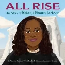 Image of All Rise : The Story of Ketanji Brown Jackson
