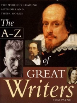 Image of The A-Z of Great Writers by Tom Payne Hardback