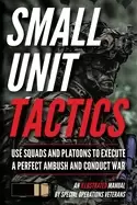 Image of small unit tactics an illustrated manual