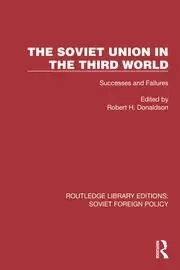 Image of The Soviet Union in the Third World Successes and Failures
