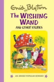 Image of Wishing Wand by Enid Blyton Hardback