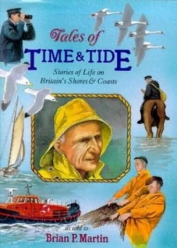 Image of Tales of Time and Tide by Brian P Martin Book