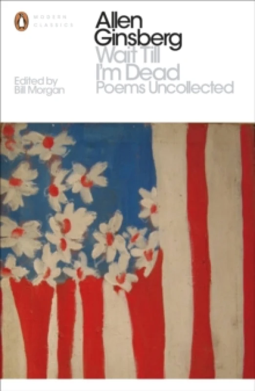 Image of Wait Till I'm Dead. Paperback. By Allen Ginsberg Books