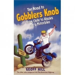 Image of The Road to Gobblers Knob by Geoff Hill Paperback