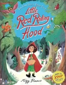 Image of You Can Tell a Fairy Tale: Little Red Riding Hood