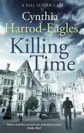 Image of killing time a bill slider novel