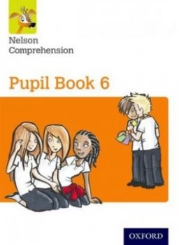 Image of Nelson Comprehension. Pupil Book 6 by John Jackman Book