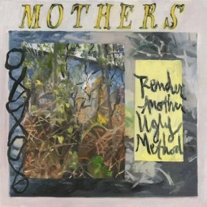 Image of Render Another Ugly Method by Mothers CD Album