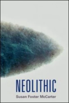 Image of Neolithic by Susan Mccarter Paperback