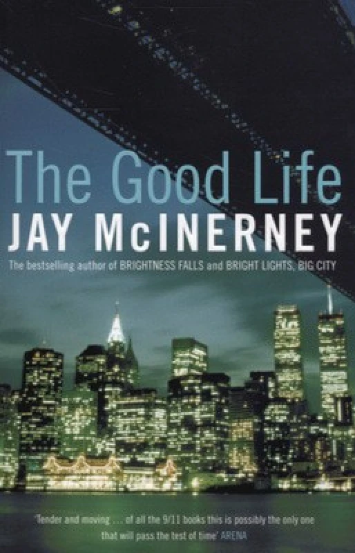 Image of The Good Life by Jay Mcinerney Paperback