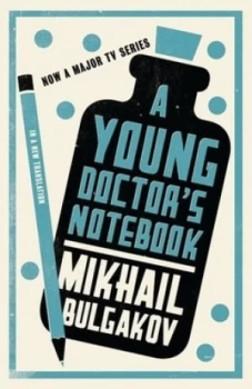 Image of A Young Doctors Notebook by Mikhail Bulgakov and Hugh a Aplin Paperback