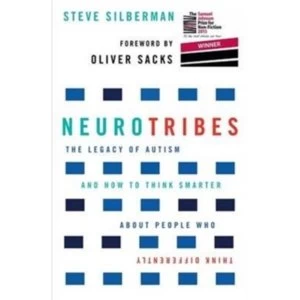 Image of NeuroTribes : The Legacy of Autism and How to Think Smarter About People Who Think Differently